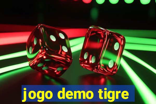 jogo demo tigre